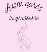 Avant après la grossesse
